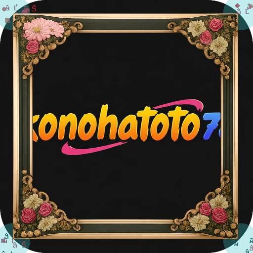 konohatoto78 Terbaru: Download APK dan Info Lengkap APK Resmi — ikon aplikasi